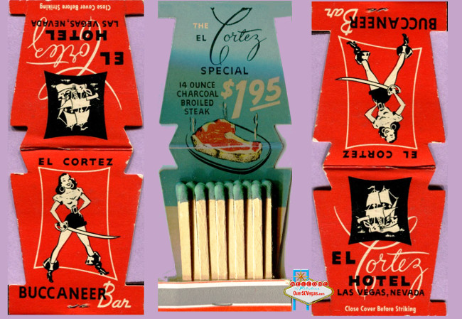 A nearly pristine book of front strike matches from the El Cortez in downtown Las Vegas featuring the Buccaneer Bar and the $1.95 steak special!