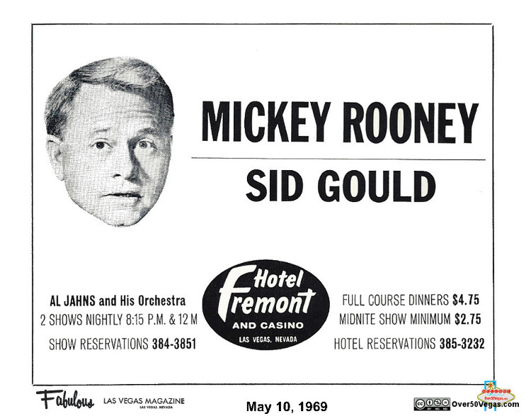 The Fremont had some great shows and entertainment in the 1950's and 60's including Mickey Rooney and Kay Starr.