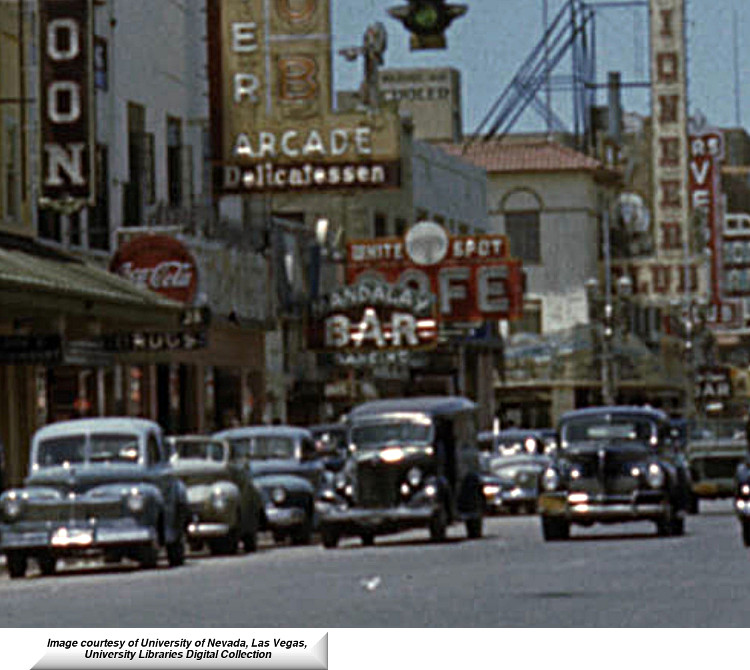 The White Spot Cafe and the Mandalay Bar on Fremont St. circa 1947