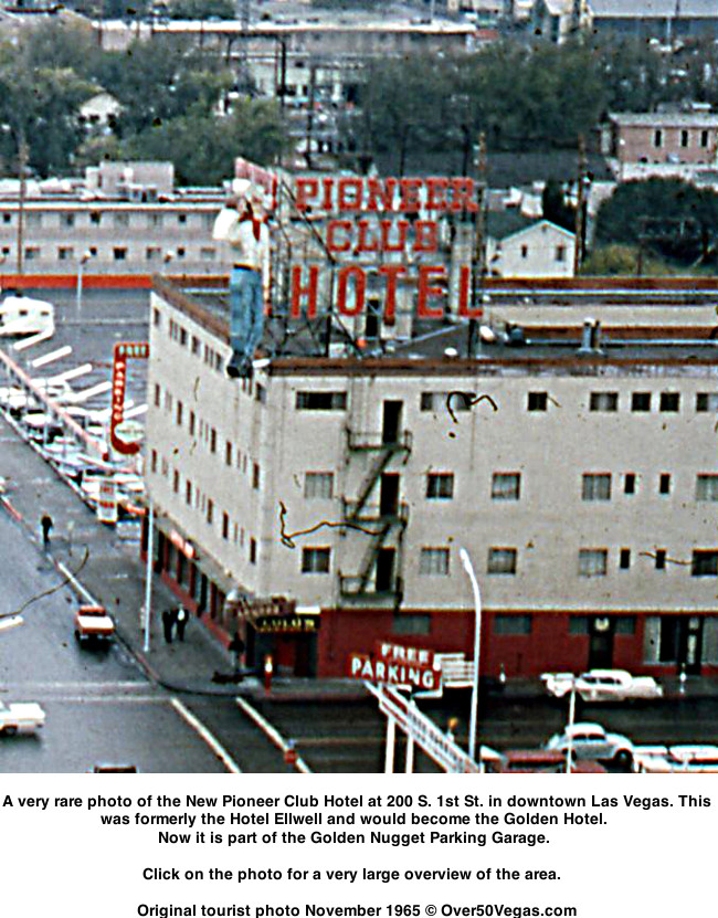 Pioneer Club hotel in 1965