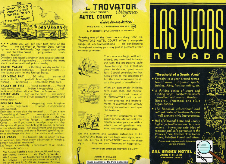 Both sides of a great travel brochure of the Las Vegas area courtesy of the Sal Sagev and the El Trovatore.   Click images to read a larger image.