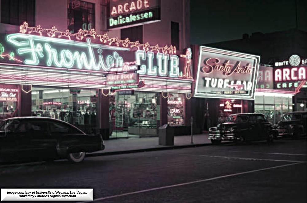 The Santa Anita Turf and Bar  113 Fremont Street in downtown Las Vegas in the 1940’s 