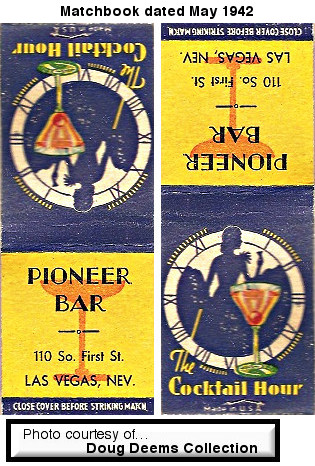  Pioneer Bar 
at 110 S. 1st Las vegas