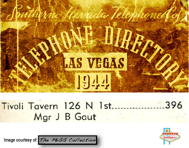 Tivoli Tavern Las Vegas 1944 telephone directory listing J B Gault